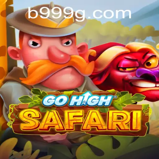 Explorando o Mundo de GoHighSafari: O Jogo de Aventura em Alta com 999G