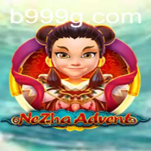 Unveiling NeZhaAdvent: The Mythical Journey Embodied in 999G